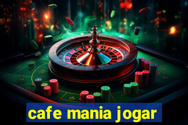 cafe mania jogar